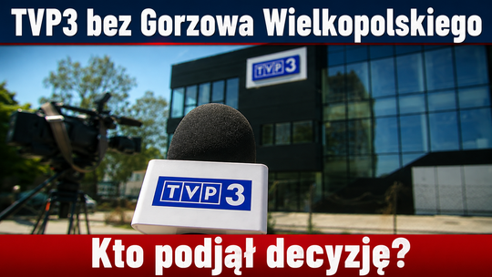 Kto zdecydował, że Gorzów zniknie z TVP3? Odpowiedzi nadal nie ma