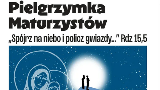 Pielgrzymka maturzystów na Jasną Górę