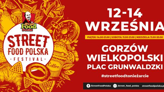 Street Food Polska Festival w Gorzowie