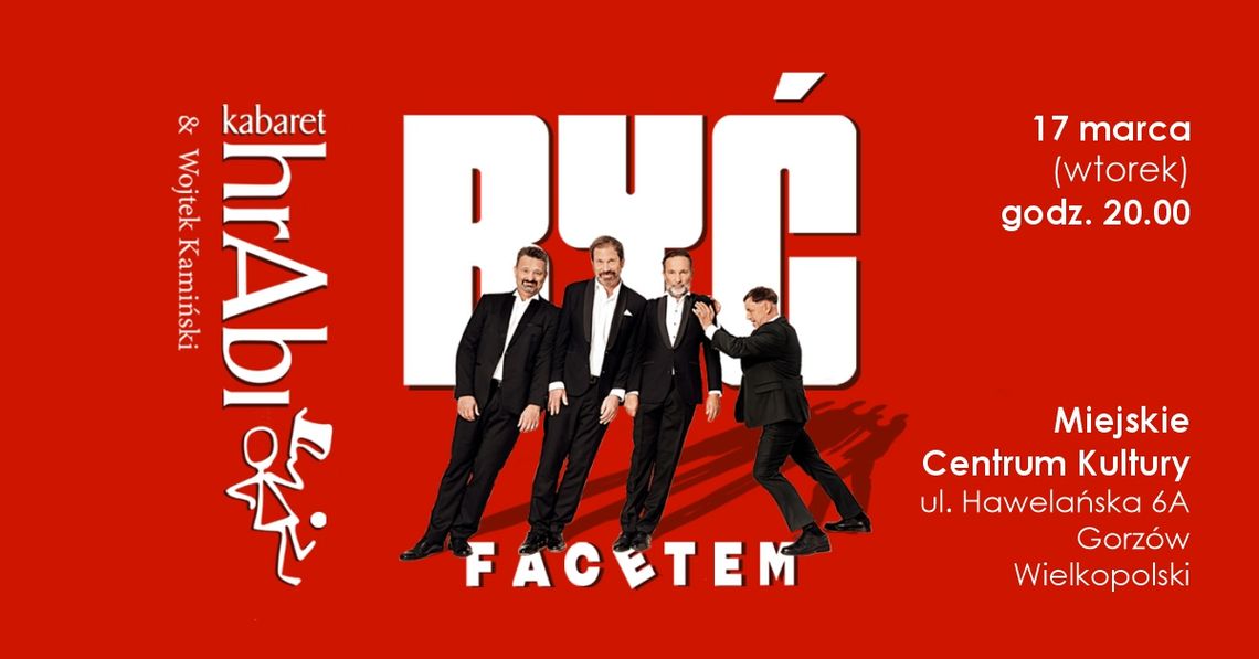 „Być facetem” – nowy program hrAbi. Humor i autoironia na scenie