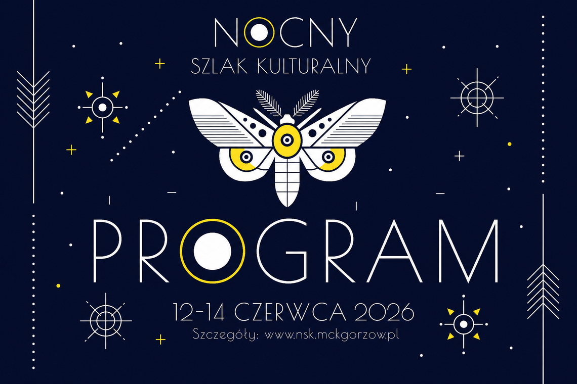 Program Nocnego Szlaku Kulturalnego na sobotę Program Nocnego Szlaku Kulturalnego na sobotę