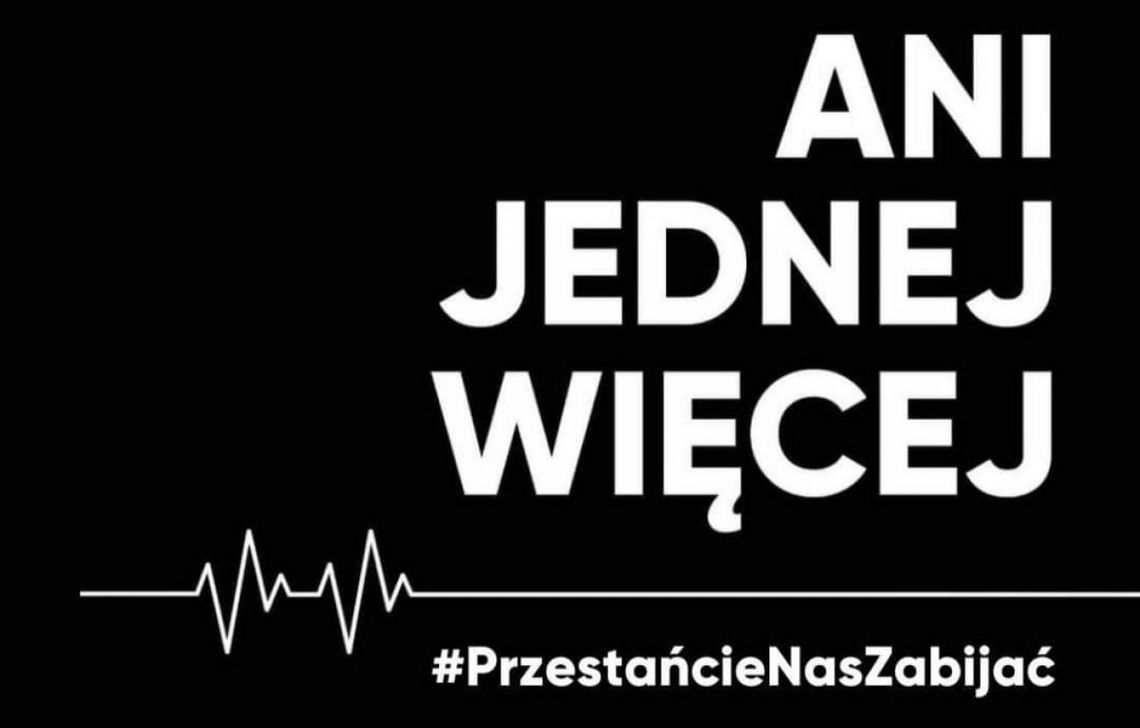 Gorzów. W środę Strajk Kobiet pod hasłem ,,ani jednej więcej''