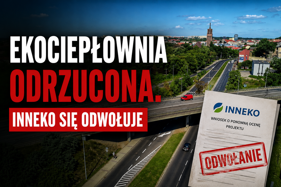 INNEKO nie składa broni. Spółka odwołuje się od decyzji ws. Ekociepłowni INNEKO nie składa broni. Spółka odwołuje się od decyzji ws. Ekociepłowni