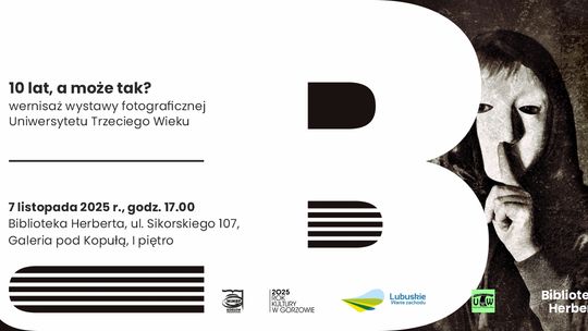10 lat, a może tak? – wernisaż wystawy fotograficznej Uniwersytetu Trzeciego Wieku