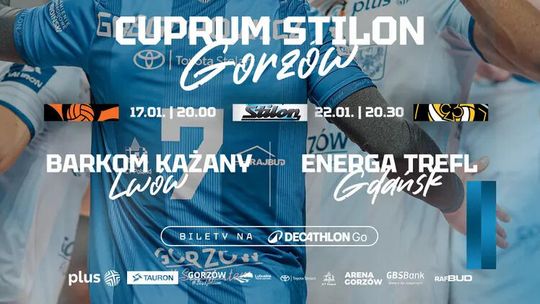 Cuprum Stilon Gorzów - Energa Trefl Gdańsk