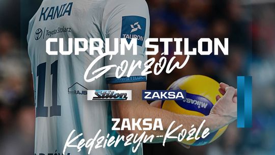 Cuprum Stilon Gorzów - ZAKSA Kędzierzyn-Koźle