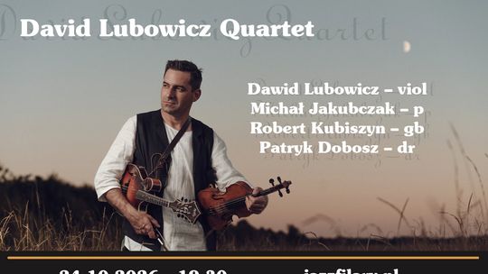 Dawid Lubowicz Quartet - koncert