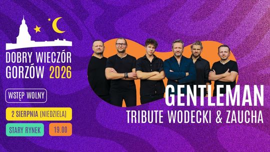 Dobry Wieczór Gorzów - Gentlemen