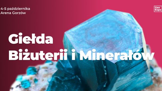 Giełda Biżuterii, minerałów i skamieniałości