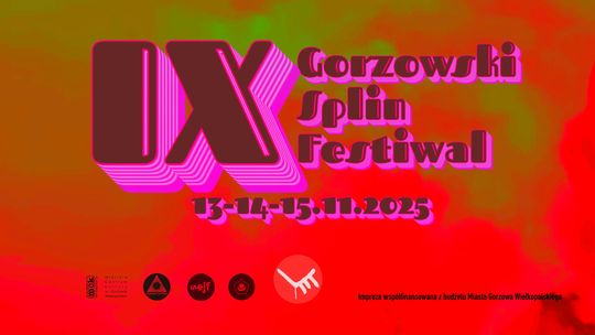 Gorzowski Splin Festiwal IX Gorzowski Splin Festiwal IX
