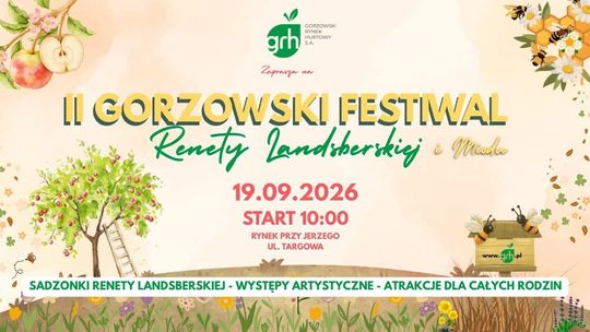 II Gorzowski Festiwal Renety Landsberskiej i Miodu