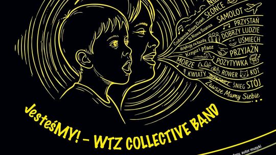JesteśMY - WTZ Colective Band