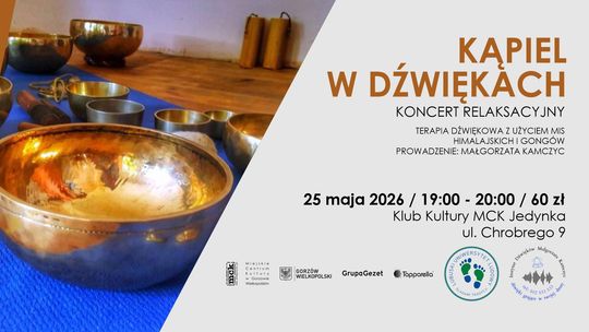 Kąpiel w dźwiękach - koncert relaksacyjny