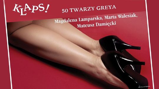 Klaps! 50 twarzy Greya