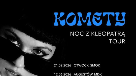 Komety - Noc z Kleopatrą