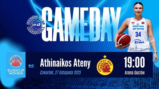 KSSSE Enea AJP Gorzów - Athinaikos Qualco Ateny KSSSE Enea AJP Gorzów - Athinaikos Qualco Ateny