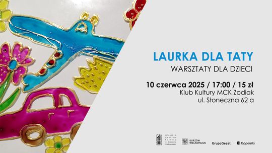 Laurka dla taty - warsztaty dla dzieci