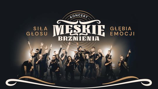 Męskie Brzmienia - Siła głosu, głębia emocji