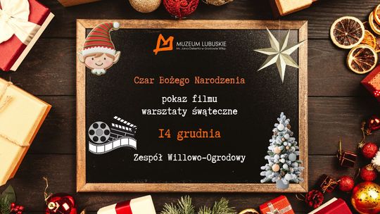 Muzeum blisko Świąt - pokaz filmu i warsztaty świąteczne Muzeum blisko Świąt - pokaz filmu i warsztaty świąteczne