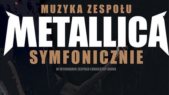 Muzyka zespołu Metallica Symfonicznie