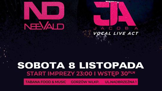 Neevald & Jacob A w Tabanie Neevald & Jacob A w Tabanie