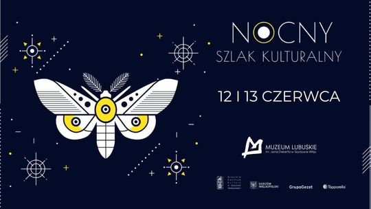 Nocny Szlak Kulturalny 2026 w Muzeum Lubuskim