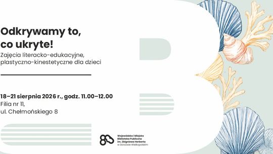 Odkrywamy to, co ukryte! – zajęcia literacko-edukacyjne dla dzieci