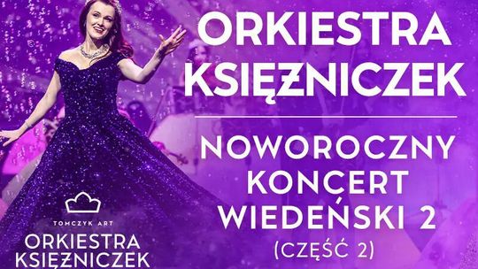 Orkiestra Księżniczek - Noworoczny Koncert Wiedeński 2