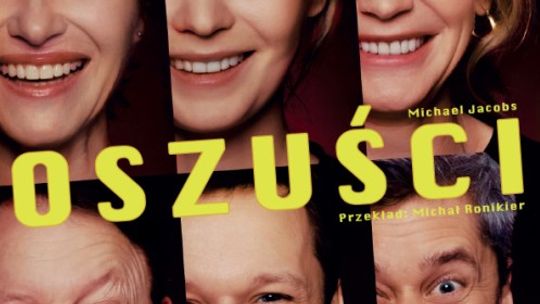 Oszuści - spektakl komediowy Och-Teatru