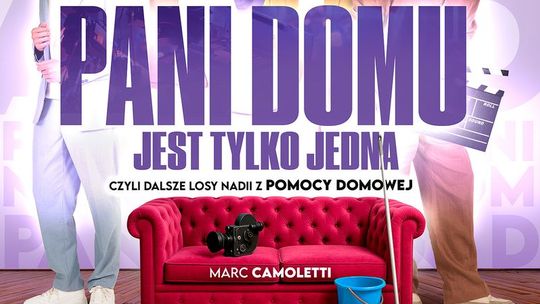 Pani domu jest tylko jedna - spektakl Pani domu jest tylko jedna - spektakl