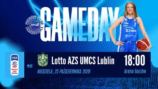 Pro-Network Enea AJP Gorzów - Lotto AZS UMCS Lublin