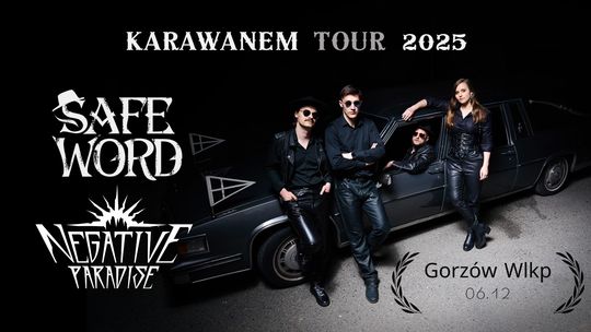 Safe Word - Karawanem Tour 2025