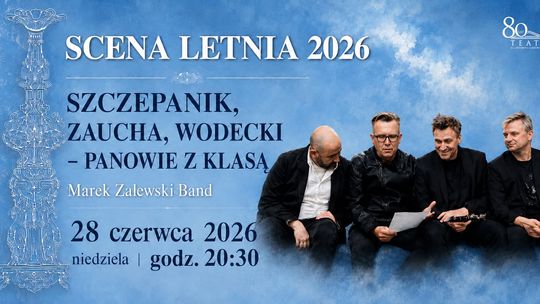 Scena Letnia - Panowie z Klasą