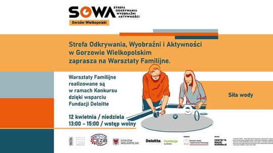 Siła wody - warsztaty familijne w SOWA