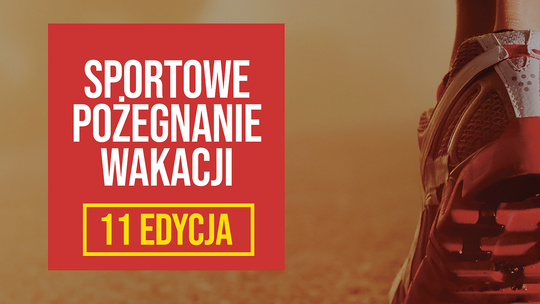 Sportowe Pożegnanie Wakacji
