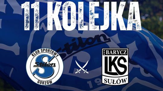 Stilon Gorzów - Barycz Sułów