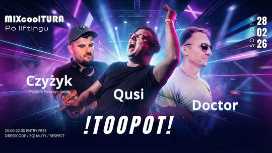 Toopot - nowy rozdział w Mixcoolturze Toopot - nowy rozdział w Mixcoolturze