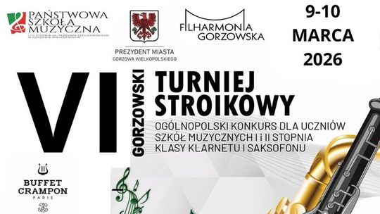 VI Gorzowski Turniej Stroikowy