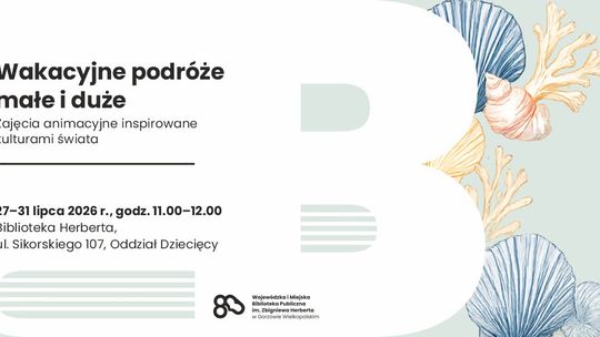 Wakacyjne podróże małe i duże – zajęcia animacyjne inspirowane kulturami świata