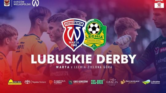 Warta Gorzów - Lechia Zielona Góra