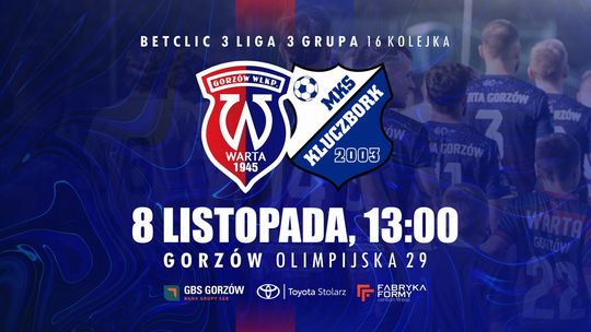 Warta Gorzów - MKS Kluczbork