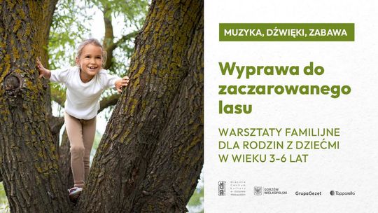 Wyprawa do zaczarowanego lasu - warsztaty dla dzieci