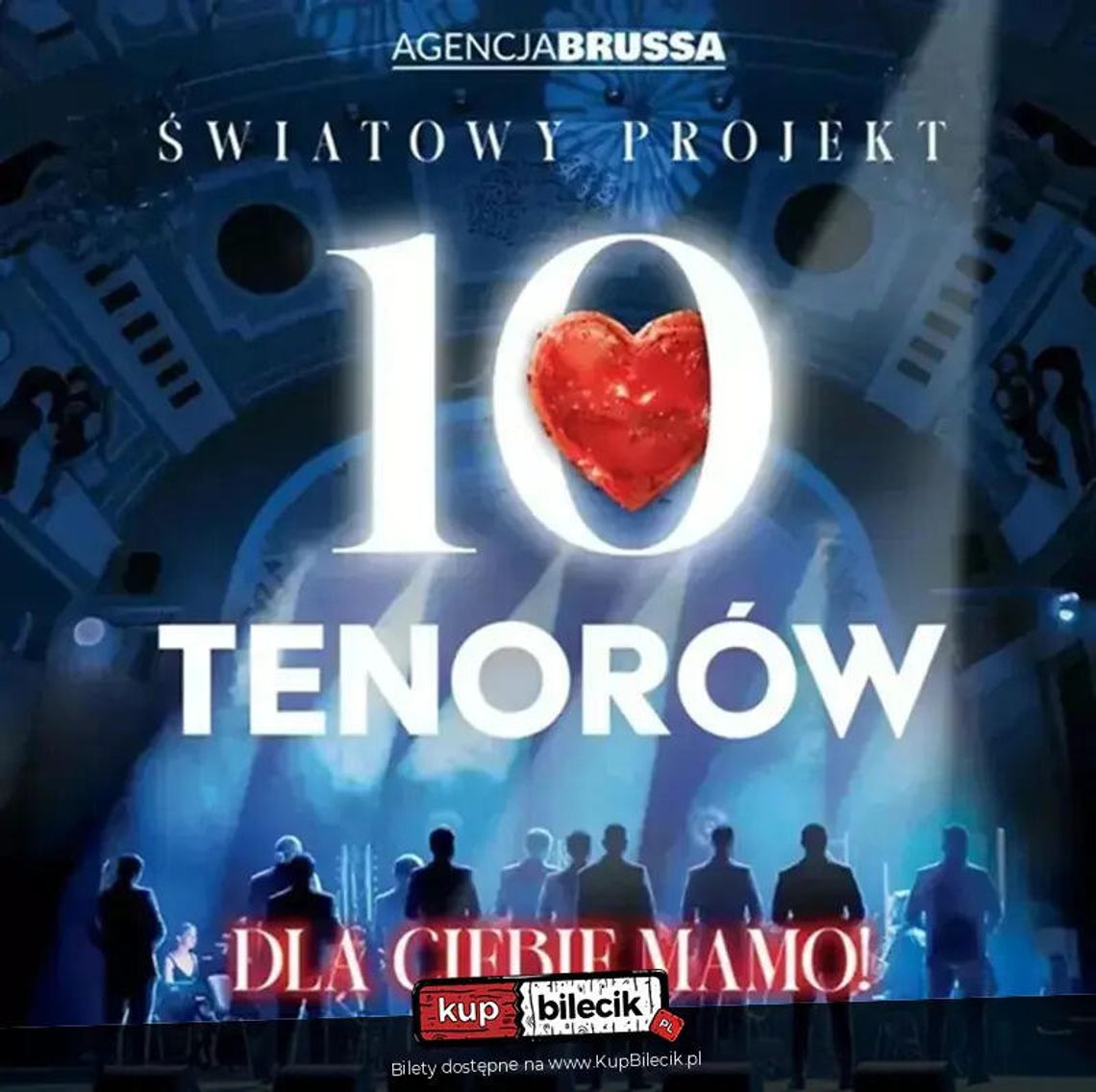 10 Tenorów - Dla Ciebie Mamo 10 Tenorów - Dla Ciebie Mamo