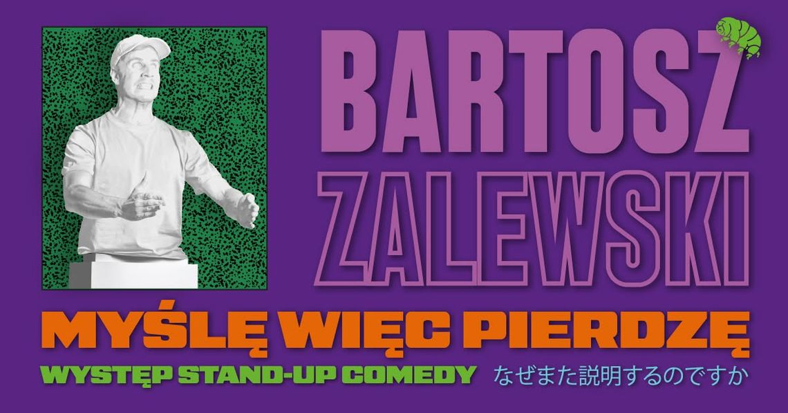 Bartosz Zalewski - Myślę więc pierdzę Bartosz Zalewski - Myślę więc pierdzę