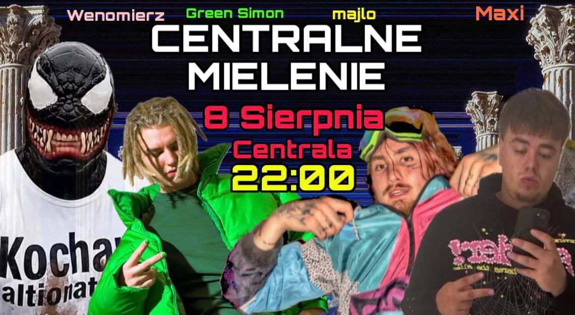 Centralne Mielenie - majlo & Green Simon & Maxi