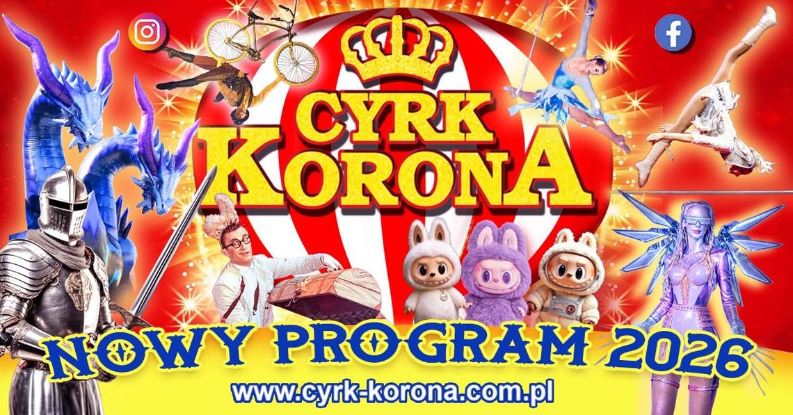 Cyrk Korona - Cyrkowe Podróże Cyrk Korona - Cyrkowe Podróże
