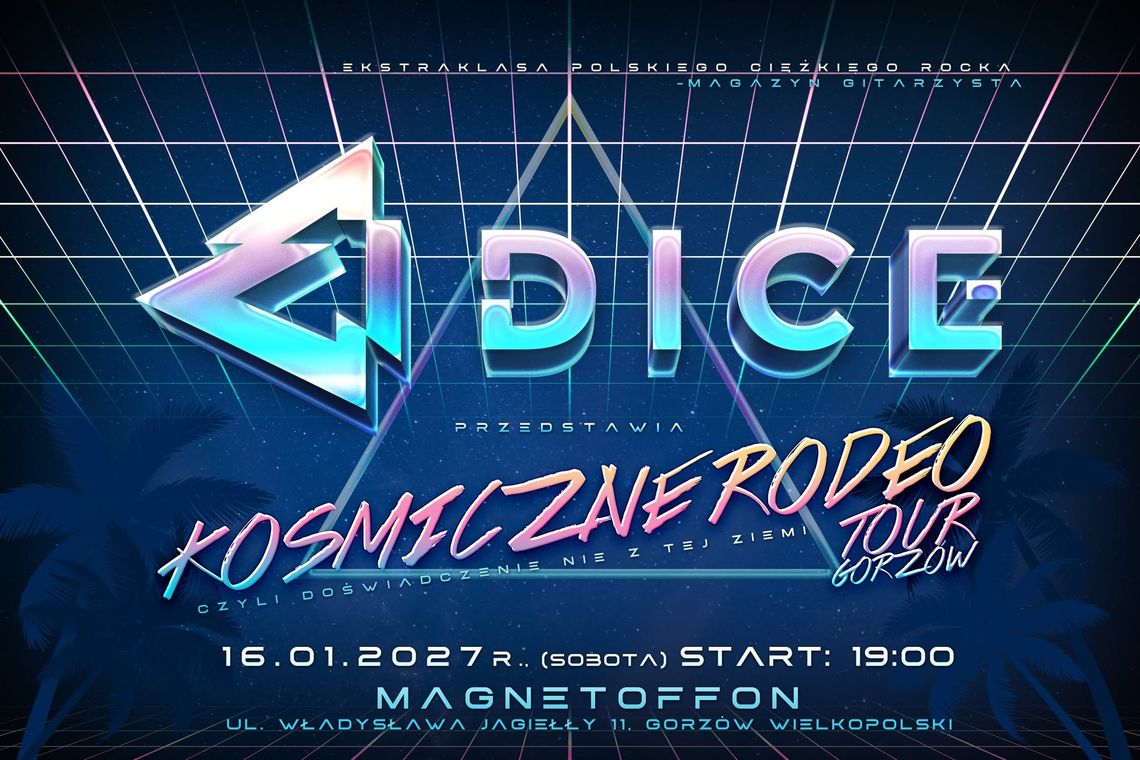 Dice - Kosmiczne Rodeo Tour
