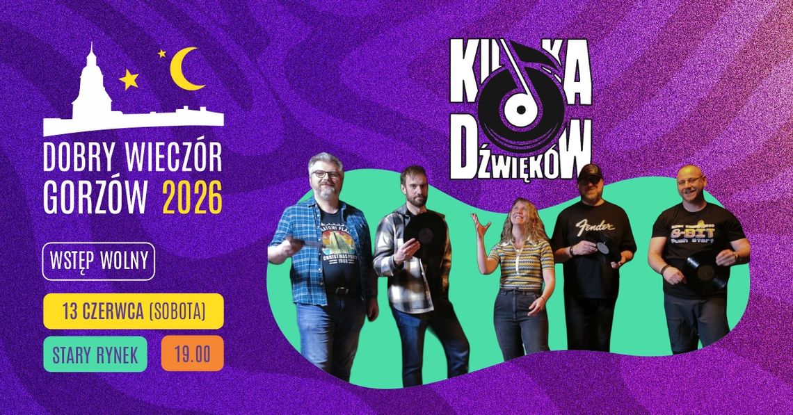 Dobry Wieczór Gorzów - Kilka Dźwięków