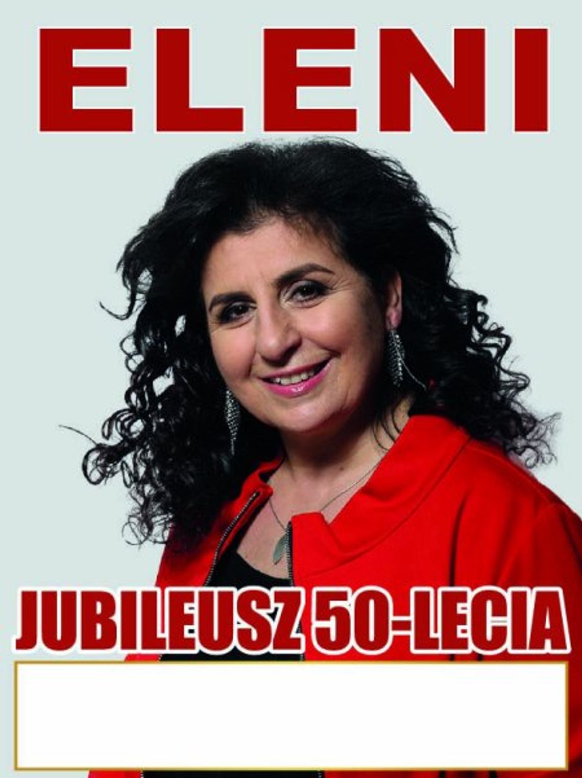 Eleni - jubileusz 50-lecia Eleni - jubileusz 50-lecia