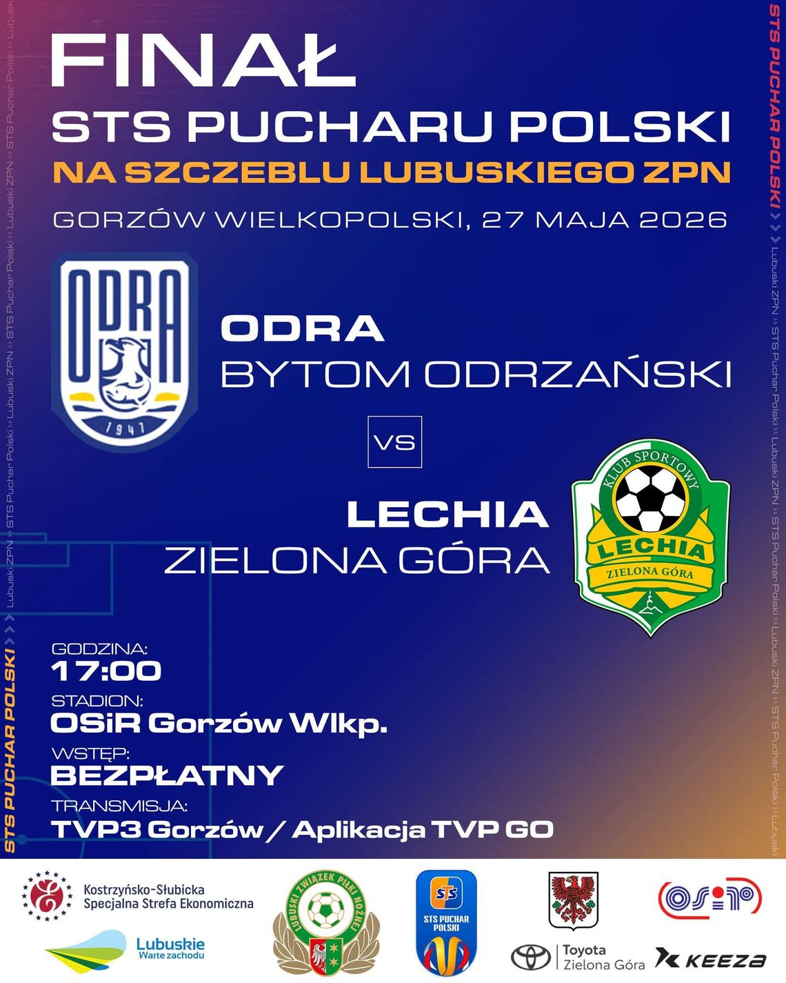 Finał lubuskiego Pucharu Polski: Odra Bytom Odrzański - Lechia Zielona Góra Finał lubuskiego Pucharu Polski: Odra Bytom Odrzański - Lechia Zielona Góra